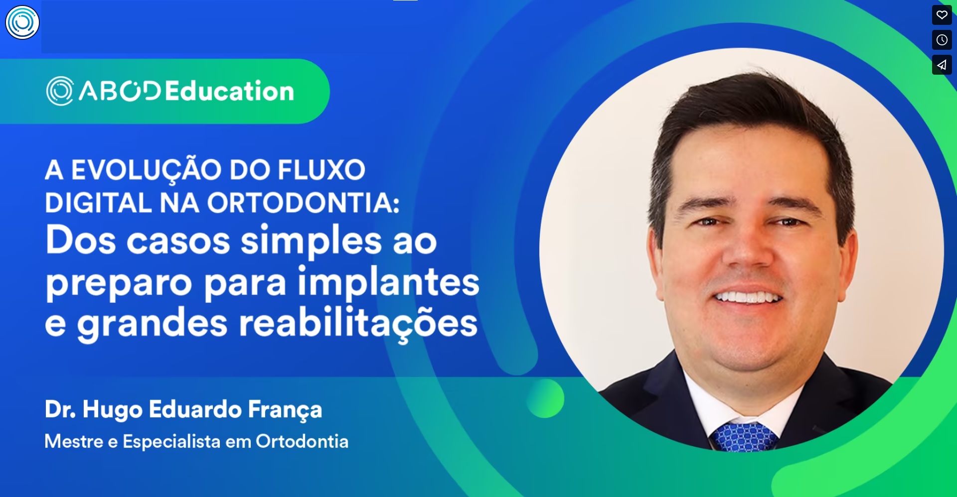 A evolução do fluxo digital na ortodontia. | Dr. Hugo França