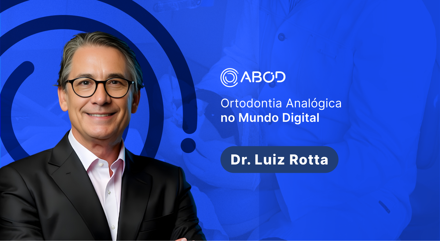 Ortodontia Analógica no Mundo Digital